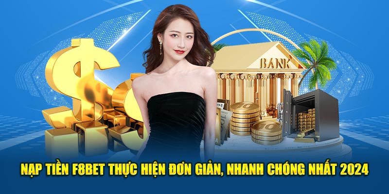 https://slotvockice.com/nap-tien-f8bet/ Nạp Tiền F8BET - Thực Hiện Đơn Giản, Nhanh Chóng Nhất 2024